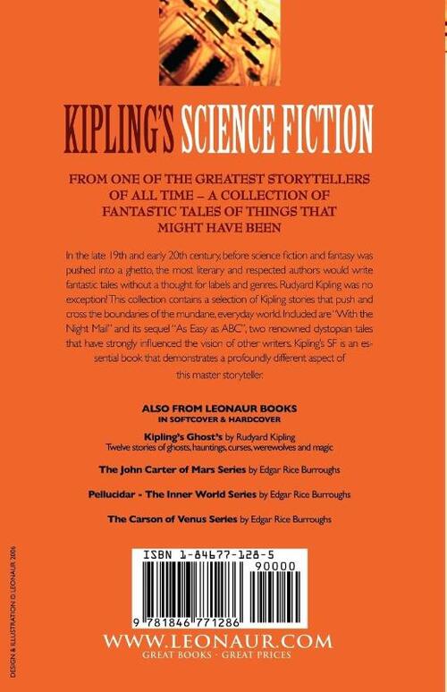 Kiplings Science Fiction - Science Fiction & Fantasy stories by a master storyteller including, 'As Easy as A, B.C' & 'With the Night Mail'