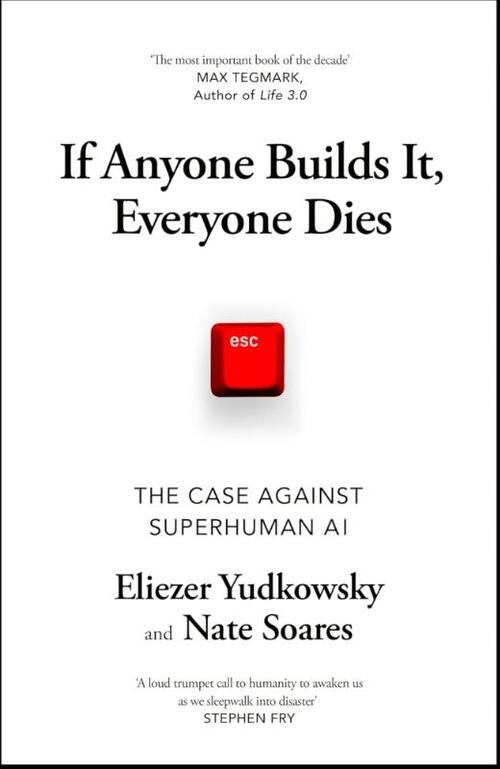 If Anyone Builds It, Everyone Dies