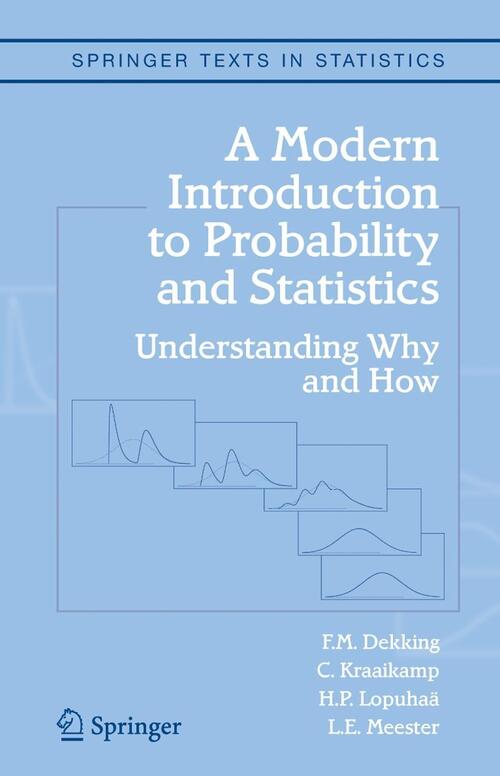 A Modern Introduction to Probability and Statistics