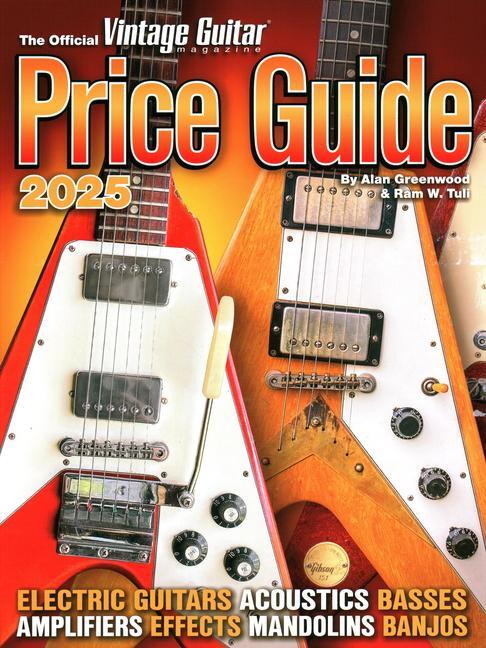 Greenwood, A: Official Vintage Guitar Magazine Price Guide 2
