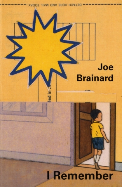 Joe Brainard: I Remember
