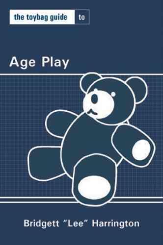 The Toybag Guide To Age Play