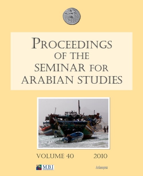 Proceedings of the Seminar for Arabian Studies Volume 40 2010