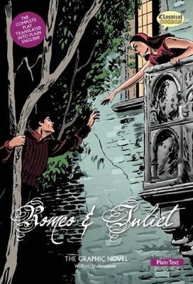 Romeo and Juliet the Graphic Novel: Plain Text