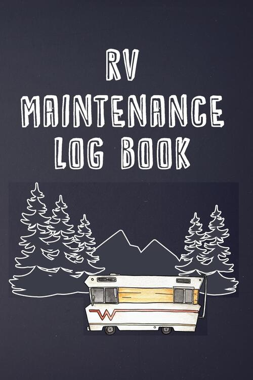 RV Maintenance Log Book