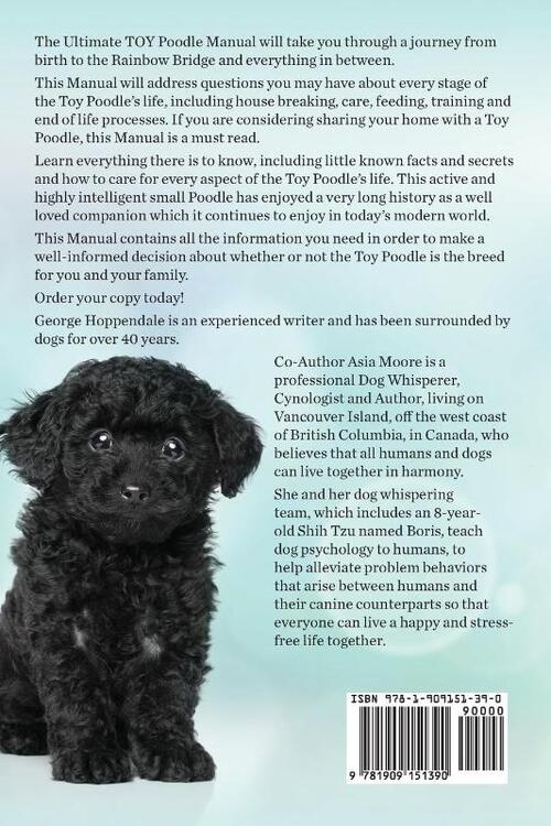 Toy Poodles. the Ultimate Toy Poodle Manual. Toy Poodles Pros and Cons, Size, Training, Temperament, Health, Grooming, Daily Care All Included.