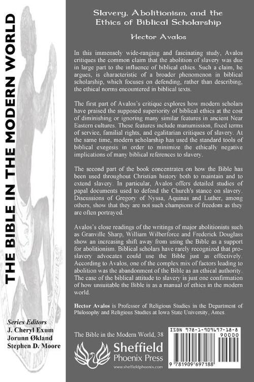 Slavery, Abolitionism, and the Ethics of Biblical Scholarship