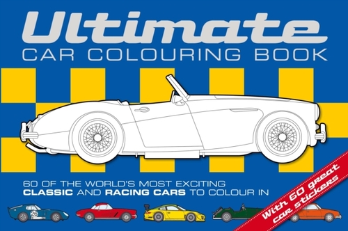 Ultimate Car Colouring Book
