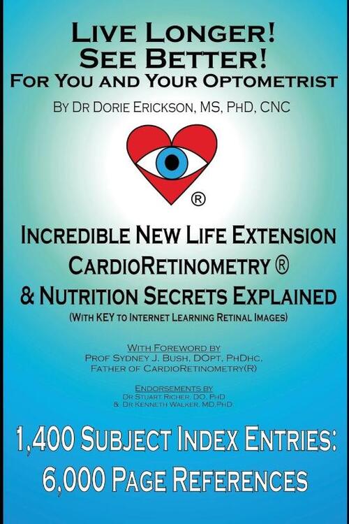 Live Longer! See Better! for You and Your Optometrist