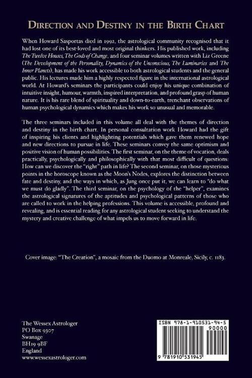 Direction and Destiny in the Birth Chart