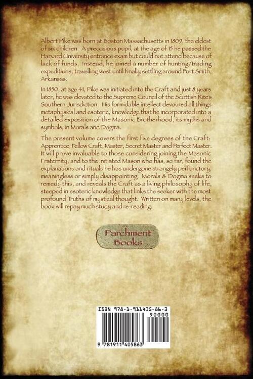 Morals and Dogma of the Ancient and Accepted Scottish Rite of Freemasonry