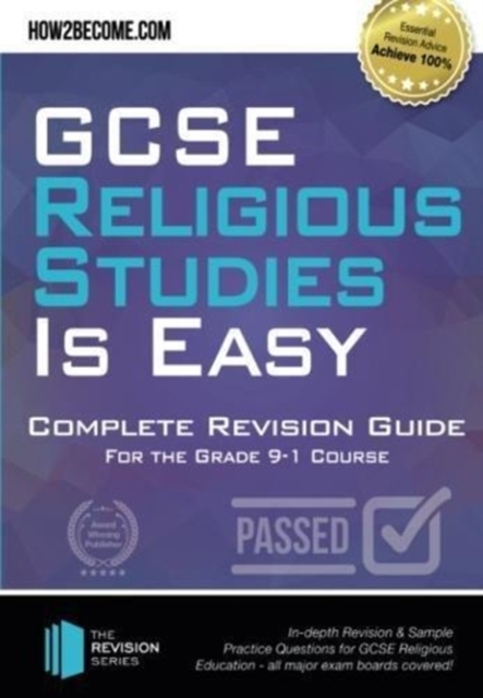 GCSE Religious Studies is Easy: Complete Revision Guide for the Grade 9-1 Course