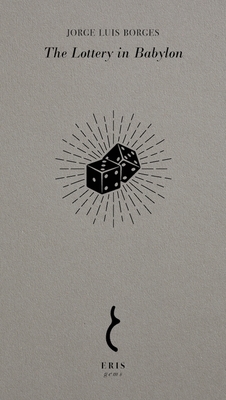 The Lottery in Babylon