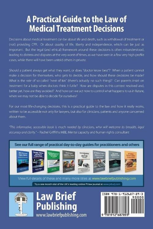 A Practical Guide to the Law of Medical Treatment Decisions