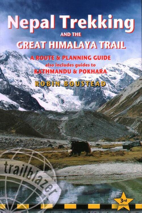 Nepal Trekking & The Great Himalaya Trail Trailblazer Guide