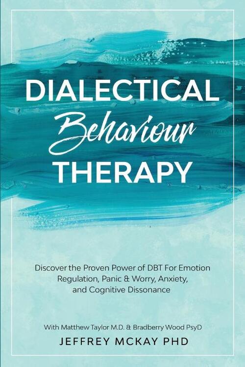 Dialectical Behaviour Therapy