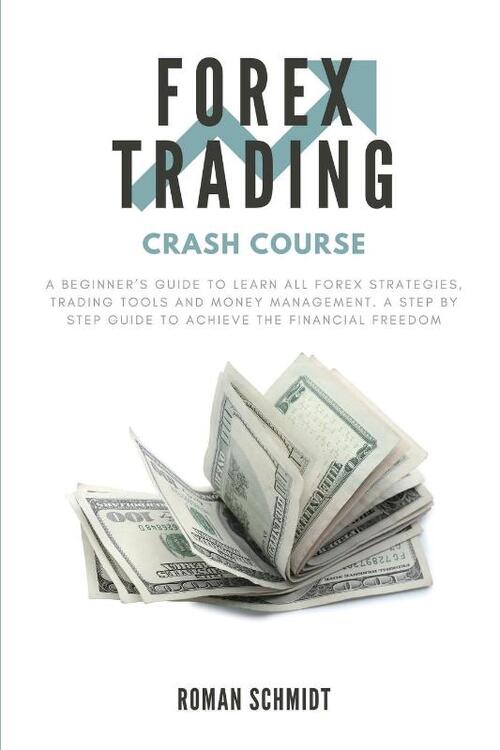 Forex Trading Crash Course