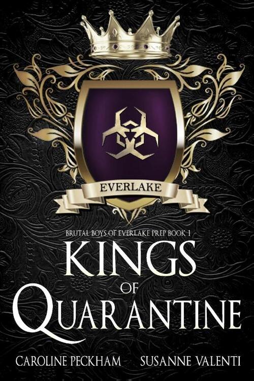 Peckham, C: Kings of Quarantine