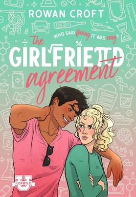 The Girlfriend Agreement: A Slow-Burn Fake Dating College Romcom