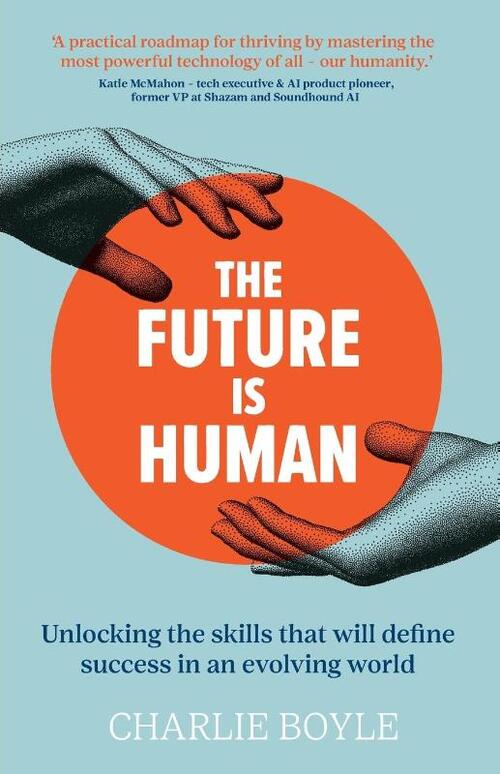 The Future is Human