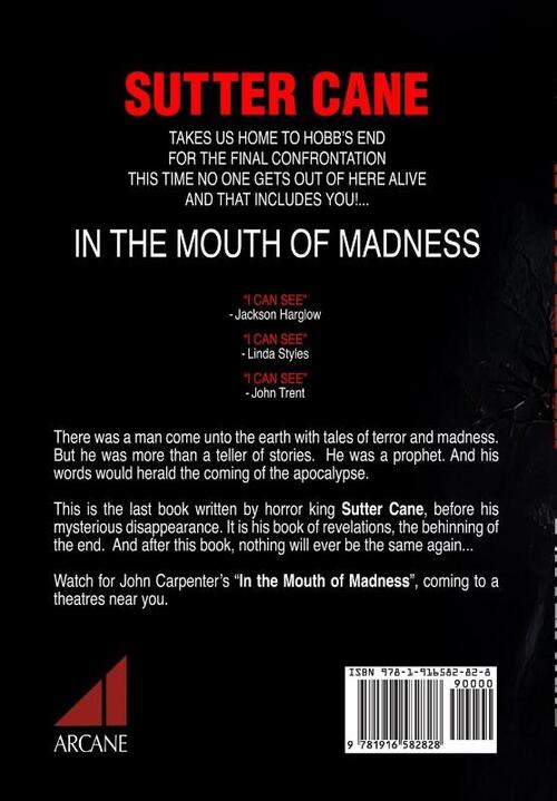 Cane, S: In The Mouth of Madness