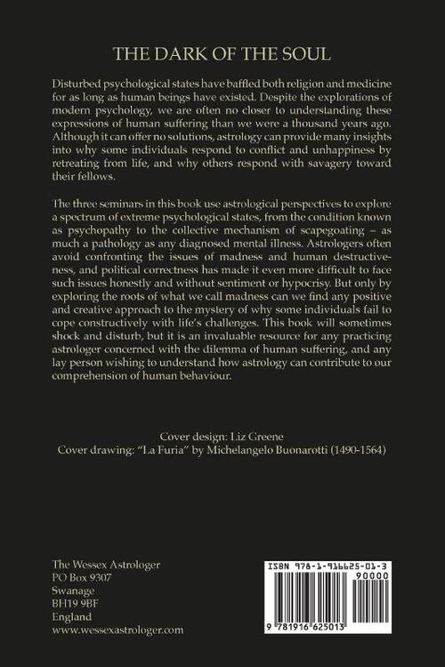 The Dark of the Soul: Psychopathology in the Horoscope