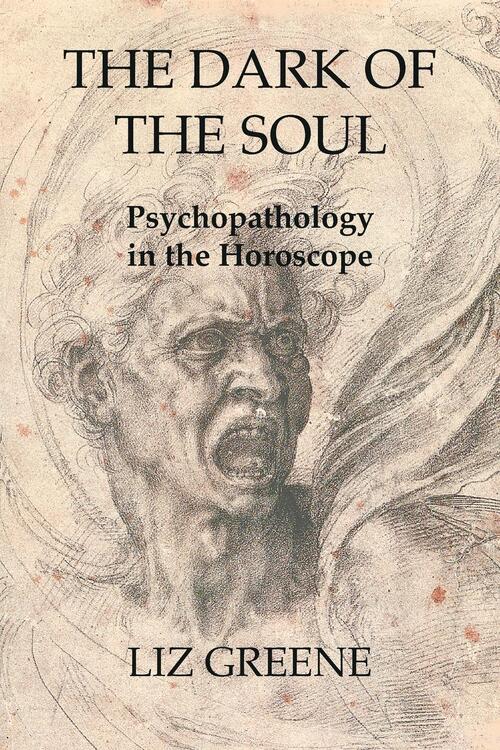 The Dark of the Soul: Psychopathology in the Horoscope