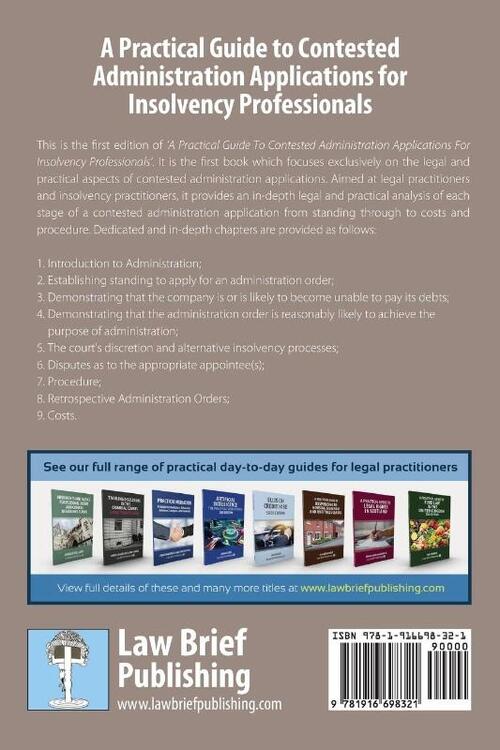 A Practical Guide to Contested Administration Applications for Insolvency Professionals