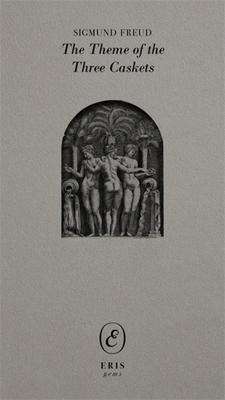 The Theme of the Three Caskets