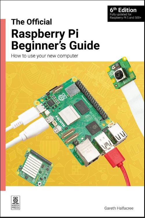 The Official Raspberry Pi Beginner's Guide