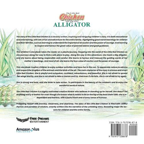 The Little Red Chicken & The Big Alligator