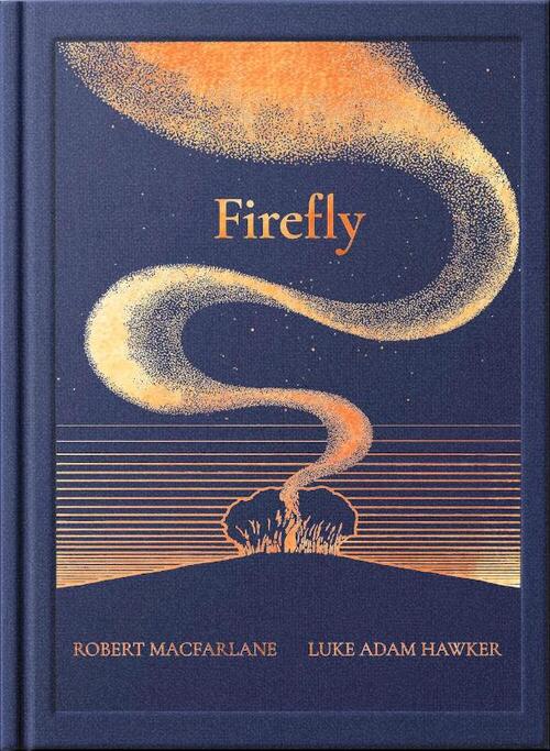 Macfarlane, R: Night Creatures: Firefly