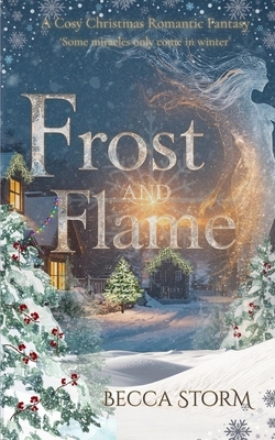 Frost and Flame
