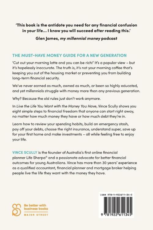 Live the Life You Want With the Money You Have