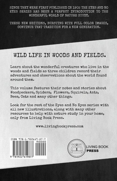 Wild Life in Woods and Fields