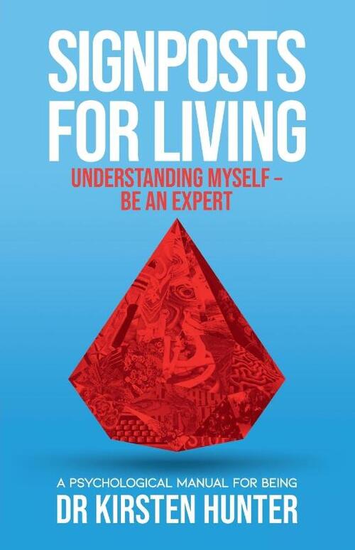 Signposts for Living Book 2, Understanding Myself - Be an Expert