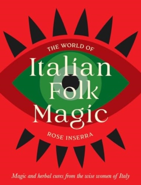 The World of Italian Folk Magic