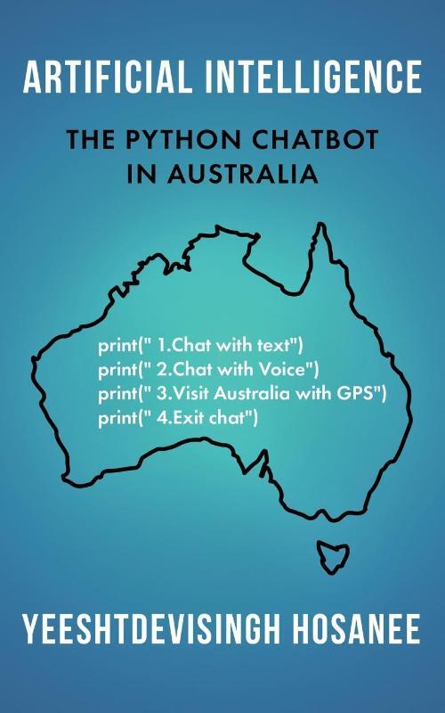 Artificial Intelligence - The Python Chatbot In Australia