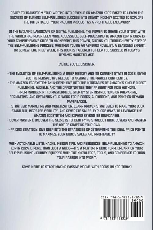 Self-Publishing to Amazon KDP in 2024 - A Beginner's Guide to Selling E-Books, Audiobooks & Paperbacks on Amazon, Audible & Beyond