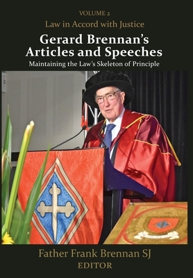 Gerard Brennan's Articles and Speeches, Volume 2: Law in Accord