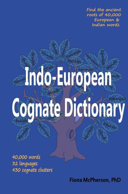 Indo-European Cognate Dictionary