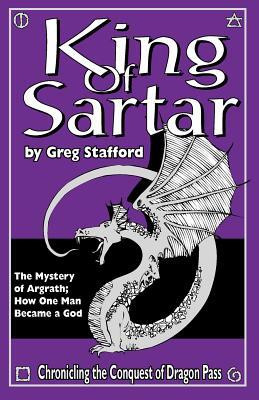 King of Sartar: The Mystery of Argrath; How One Man Became a God