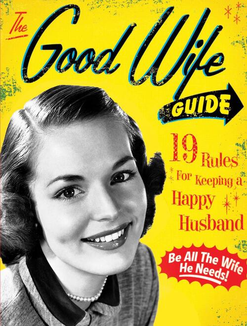 The Good Wife Guide