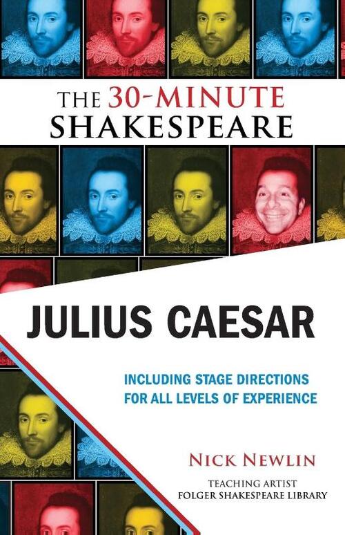 Julius Caesar: The 30-Minute Shakespeare
