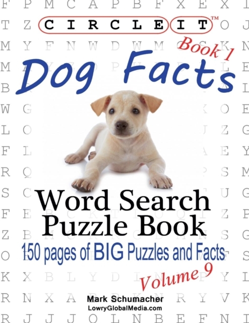 Circle It, Dog Facts, Book 1, Word Search, Puzzle Book