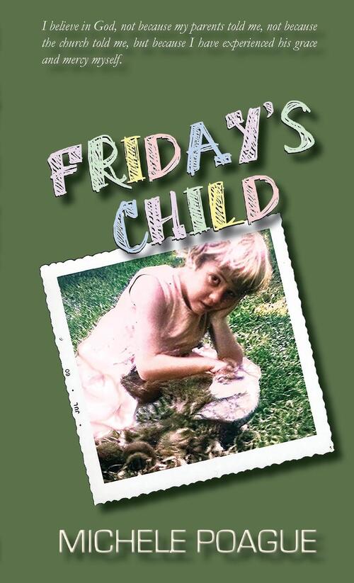 Friday s Child Michele Poague Boek 9781942665199 Bruna