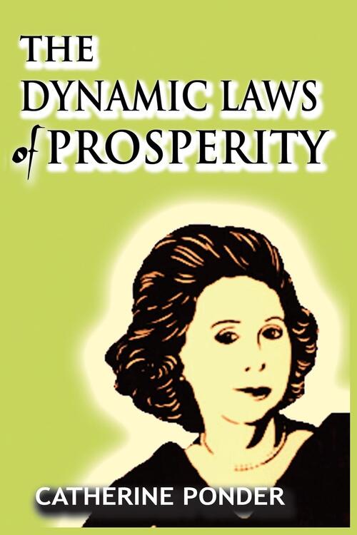 The Dynamic Laws of Prosperity