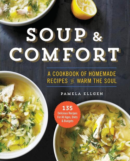 Ellgen, P: Soup & Comfort