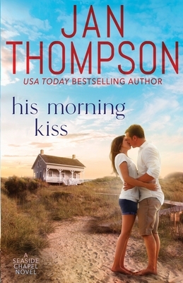 His Morning Kiss