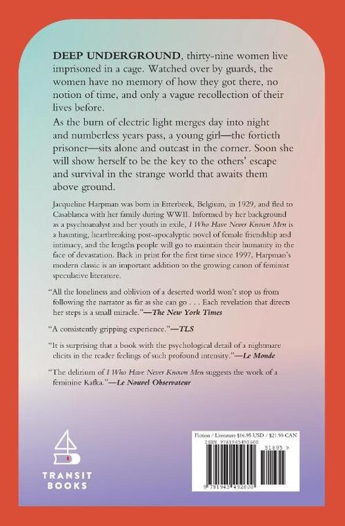 I Who Have Never Known Men